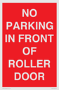no-parking-in-front-of-roller-door~